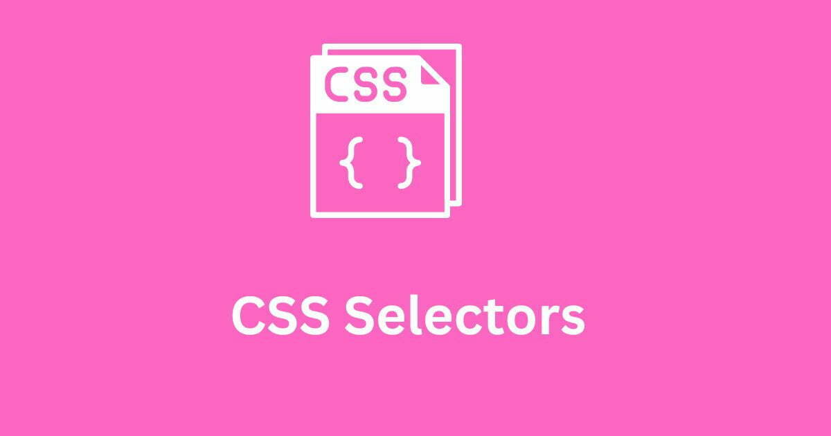 CSS Selectors