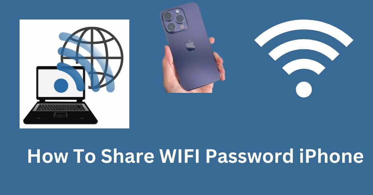 How To Share WIFI Password iPhone 