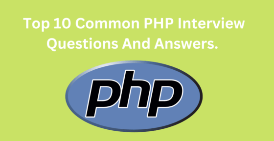 PHP Interview Questions And Answers