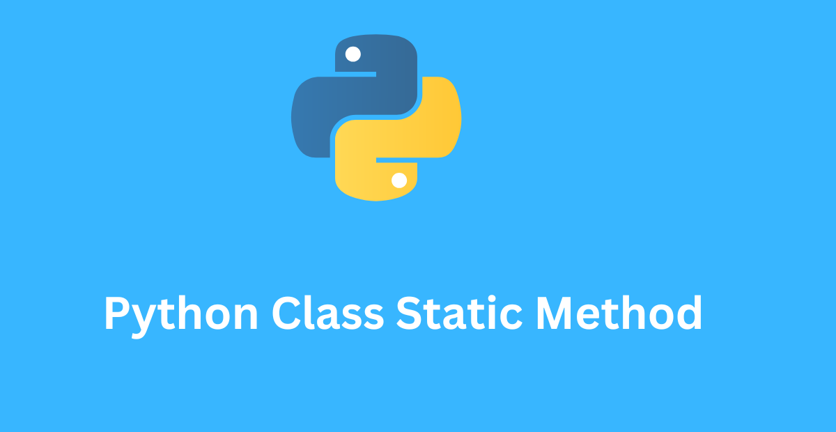 Python Class Static Method