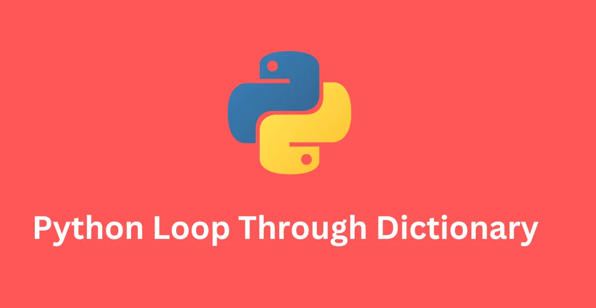Python Loop Through Dictionary